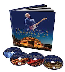 Slowhand at 70 - Live at the Royal [Deluxe]